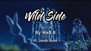 「Wild Side」 Beastars OP English Cover  by We B ft Jonah Scott Lyrics [upl. by Auqinet]