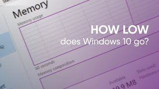 How little RAM does Windows 10 need Trying Windows 10 with low amounts of RAM [upl. by Nosnek89]