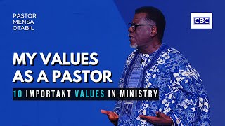 My Values As A Pastor  Pastor Mensa Otabil [upl. by Chlori828]