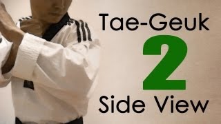 WT Taekwondo Poomsae Taegeuk 2 Jang  Side View  태극 2장  TaekwonWoo [upl. by Bassett]