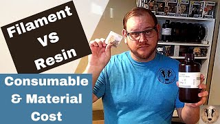 Filament VS Resin 4 Materials amp Consumables Cost  3d Printer Basics [upl. by Airtemak]