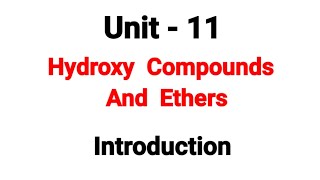 Introduction  Hydroxy Compounds And Ethers  TN 12th Chemistry  Unit 11  in Tamil [upl. by Nur88]