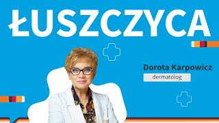 Łuszczyca – przyczyny objawy leczenie [upl. by Dorkas]