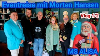 Eventreise Morten Hansen  MS ALISA  Phoenix Reisen  Verrückt nach Meer  Vlog 12 Flusskreuzfahrt [upl. by Tanny]