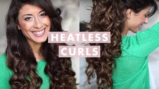 Heatless Curls Hair Tutorial [upl. by Martynne]