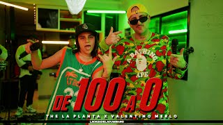 The La Planta  Valentino Merlo  De 100 a 0  Video Oficial [upl. by Ettevol]