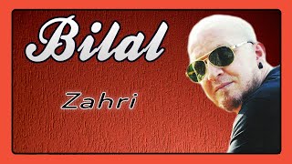 Cheb Bilal  Zahri [upl. by Apoor]