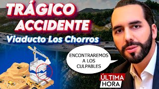 ⚠ BUKELE asegura que INDEMNIZARÁN con 80 mil a las familias VIADUCTO LOS CHORROS ACCIDENTE [upl. by Adaven]