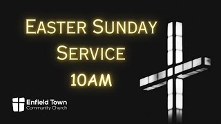 Easter Sunday Service 10AM [upl. by Brucie]