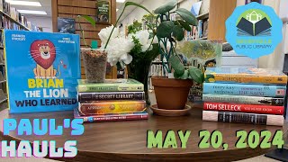 A Garden of New Books  Pauls Hauls  May 20 2024 [upl. by Yriek]