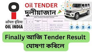 Duliajan oil India limited tender result open tender result 2024 Mahindra bolero tender result [upl. by Noy]