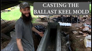 Acorn to Arabella  Journey of a Wooden Boat  Episode 15 Casting The Ballast Keel Mold [upl. by Yartnoed]