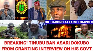 E Don Red Tinubu Silence Asari Dokubo Ban Him From Granting Interview  Video [upl. by Irec]