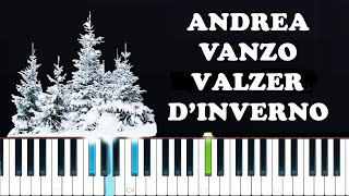 Andrea Vanzo  Valzer dInverno Piano Tutorial [upl. by Tadich]