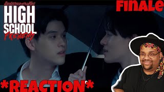 High School Frenemy มิตรภาพคราบศัตรู  EP16 FINALE Reaction [upl. by Olnee]