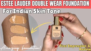 ESTEE LAUDER DOUBLE WEAR FOUNDATION FOR INDIAN SKIN TONE  First Impression  Shade Swatches [upl. by Adnilreh]