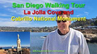 2024 California Walking Tour  La Jolla Cove amp Cabrillo National Monument BuhayAmericaCurachaAtbp [upl. by Hedwig]