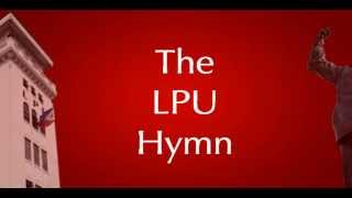 LPU Hymn Awit ng Lyceum [upl. by Edna]