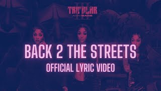 Ann Marie  Back 2 the Streets Official Lyric Video [upl. by Lehar]