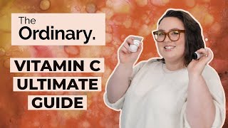 The Ordinary Vitamin C  Which Product Is Best For Your Skin Type [upl. by Celine]