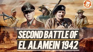 2nd Battle of El Alamein  End of the African Campaign DOCUMENTARY [upl. by Ralph]