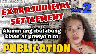 EXTRAJUDICIAL SETTLEMENT Part2 I F Channel [upl. by Ynnus]