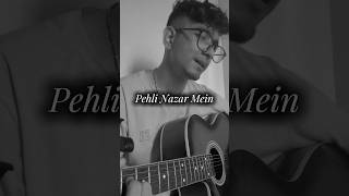 Pehli Nazar Mein  Cover [upl. by Ulund604]