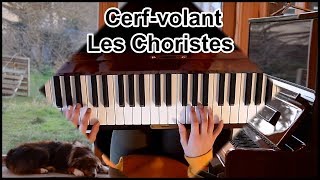 10 quotCerfVolantquot Les Choristes de Bruno Coulais Ambre au piano [upl. by Heins]