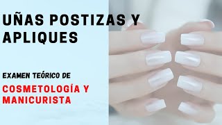 41 UÑAS POSTIZAS Y APLIQUES  EXAMEN ESCRITO DE COSMETOLOGÍA Y MANICURISTA [upl. by Patten356]