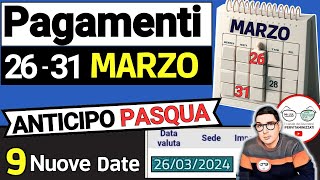 Inps PAGA 26  31 MARZO ⚠️ ANTICIPO DATE PAGAMENTI PASQUA ADI ASSEGNO UNICO PENSIONI NASPI BONUS SFL [upl. by Brenn]