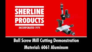 Ball Screw Mill Cutting Demonstration [upl. by Hillel]