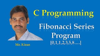 Fibonacci Series Program in C Programming Language [upl. by Tabber]