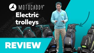 Motocaddy Electric Trolleys Review  SE M1 M5 GPS and M7 GPS Remote [upl. by Annawyt]