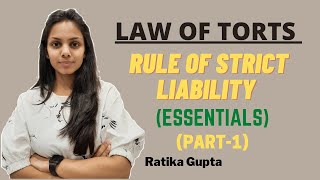 ESSENTIALS OF RULE OF STRICT LIABILITY  RULE IN RYLANDS VS FLETCHER  Law of Torts PART1 [upl. by Loar]