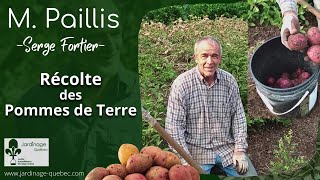 RÉCOLTE DES PATATES OU POMMES DE TERRE  CONSEILS DE SERGE FORTIER [upl. by Jacobson]