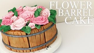 How to make a Flower Barrel Cake  Laura Loukaides [upl. by Paluas780]