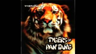 Tygers of Pan Tang  Mystical [upl. by Nnaeirb662]