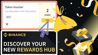 Binance Rewards Hub  Get 2 USDC Token voucher [upl. by Jovitta]