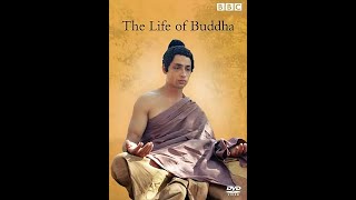 The Life of Buddha 2007 BBC Documentary [upl. by Euqimod]