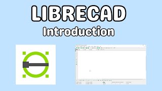 Librecad introduction [upl. by Leodora567]