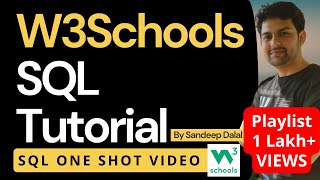 SQL One Shot • SQL Complete Course in 9 Hours • W3Schoolscom • हिन्दी [upl. by Inalem385]