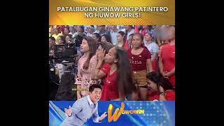 PATALBUGAN GINAWANG PATINTERO NG HUWOW GIRLS [upl. by Hilbert]