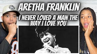 GEEZFIRST TIME HEARING Aretha Franklin  I Never Loved A Man REACTION [upl. by Atteirneh]