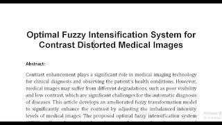 Optimal Fuzzy Intensification System for Contrast Distorted Medical Images [upl. by Oisinoid649]