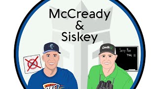 McCready amp Siskey Episode 123 [upl. by Edorej522]