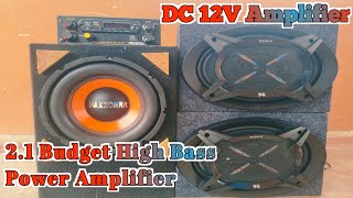 21 budget High Bass Amplifier  DC 12V All Vehicles Amplifier  RV AUDIO [upl. by Atinar]