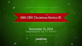 Abangan ang ABSCBN Christmas Station ID 2014 ngayong Huwebes sa TV Patrol [upl. by Dnomsed]