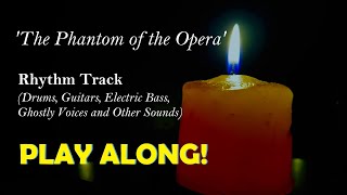 The Phantom of the Opera  Rhythm Accompaniment for Solo Piano Performance [upl. by Rosalie]