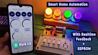 Home Automation using ESP32 amp Blynk 20 with EEPROM and Realtime feedback [upl. by Annayr273]