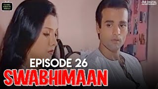 Swabhimaan  Episode 26  Ashutosh Rana Manoj Bajpayee  Classic Indian TV Serials [upl. by Estevan]